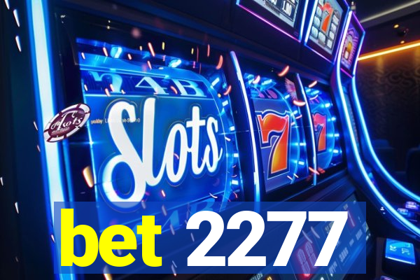 bet 2277